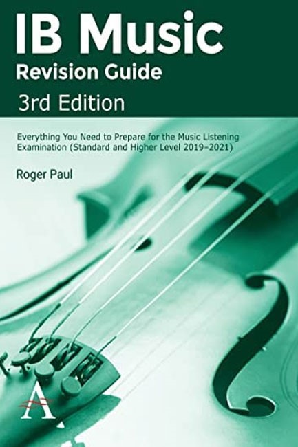 IB MUSIC REVISION GUIDE 3RD EDITION