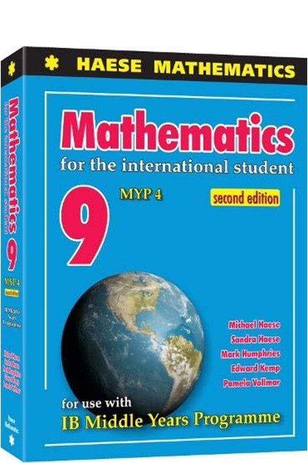 MATHEMATICS FOR THE INTERNATIONAL STUDENT 9 MYP 4-2ND EDITION