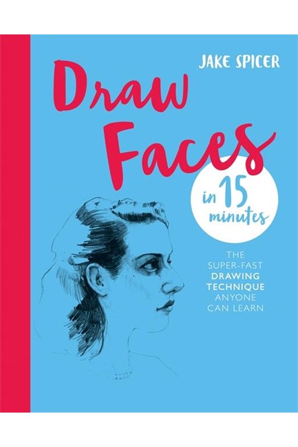 DRAW FACES IN 15 MINUTES