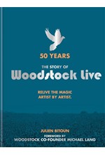 THE STORY OF WOODSTOCK LIVE-50 YEARS