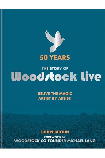 THE STORY OF WOODSTOCK LIVE-50 YEARS