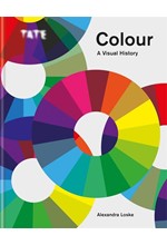 COLOUR-A VISUAL HISTORY