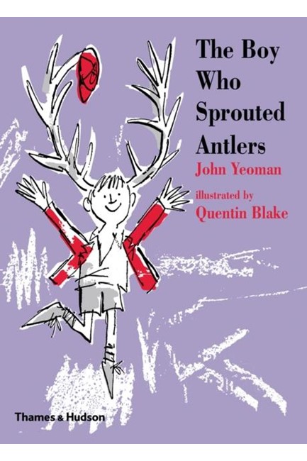 THE BOY WHO SPROUTED ANTLERS