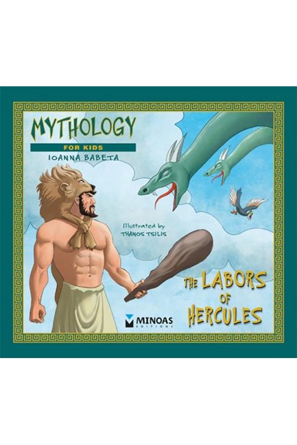 MYTHOLOGY FOR KIDS-THE LABORS OF HERCULES