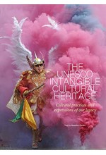 THE UNESCO INTANGIBLE CULTURAL HERITAGE : CULTURAL PRACTICES AND EXPRESSIONS OF OUR LEGACY