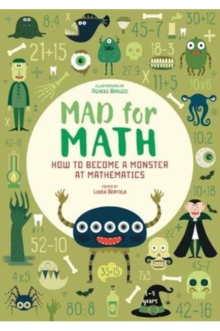 MAD FOR MATH-HOW TO BECOME A MONSTER AT MATHEMATICS