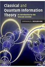 CLASSICAL AND QUANTUM INFORMATION THEORY