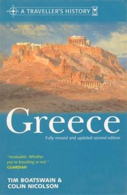 A TRAVELLER'S HISTORY OF GREECE