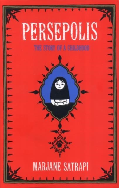 PERSEPOLIS-THE STORY OF AN IRANIAN CHILDHOOD