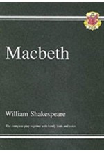 GRADE 9-1 GCSE ENGLISH MACBETH - THE COMPLETE PLAY