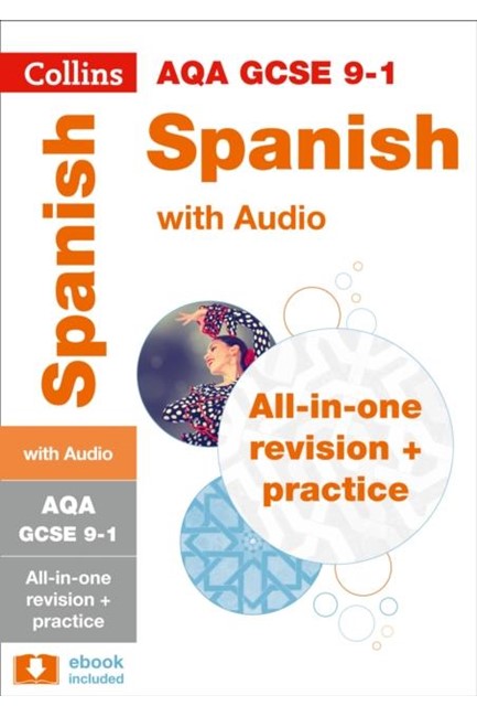 AQA GCSE 9-1 SPANISH ALL-IN-ONE REVISION AND PRACTICE