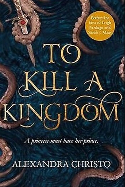 TO KILL A KINGDOM