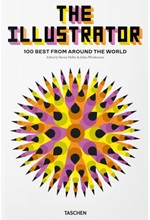 THE ILLUSTRATOR. 100 BEST FROM AROUND THE WORLD