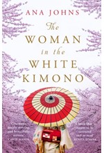 THE WOMAN IN THE WHITE KIMONO