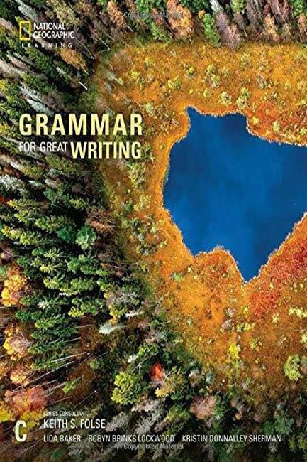 GRAMMAR FOR GREAT WRITING C SB