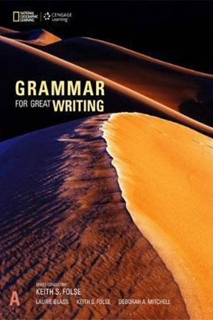 GRAMMAR FOR GREAT WRITING A SB