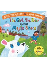 THE GIRL, THE BEAR AND THE MAGIC SHOES