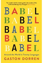 BABEL-AROUND THE WORLD IN TWENTY LANGUAGES