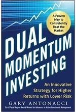 DUAL MOMENTUM INVESTING