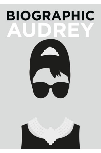 BIOGRAPHIC AUDREY