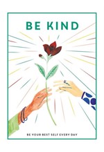 BE KIND