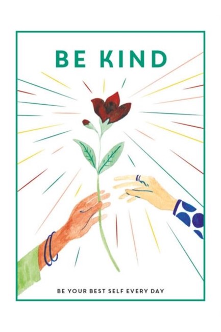 BE KIND