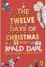 ROALD DAHL'S THE TWELVE DAYS OF CHRISTMAS