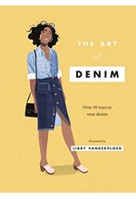 THE ART OF THE DENIM