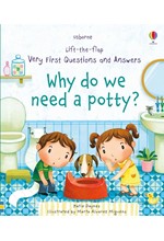 WHY DO WE NEED A POTTY?