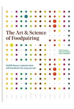 THE ART AND SCIENCE OF FOODPAIRING