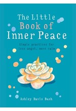 THE LITTLE BOOK OF INNER PEACE