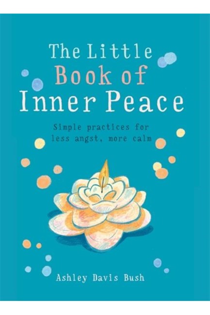 THE LITTLE BOOK OF INNER PEACE