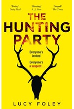 THE HUNTING PARTY