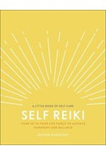 A LITTLE BOOK OF SELF CARE-SELF REIKI