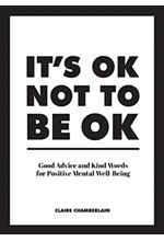 IT'S OK NOT TO BE OK