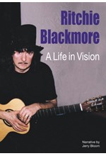 RITCHIE BLACKMORE-A LIFE IN VISION