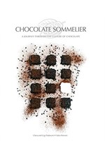 CHOCOLATE SOMMELIER: A JOURNEY THROUGH THE CULTURE OF CHOCOLATE