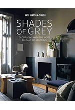 SHADES OF GREY : DECORATING WITH THE MOST ELEGANT OF NEUTRALS