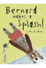 BERNARD MAKES A SPLASH