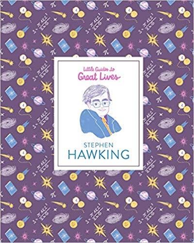 STEVEN HAWKING-LITTLE GUIDES TO GREAT LIVES HB