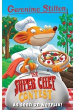 GERONIMO STILTON-THE SUPER CHEF CONTEST