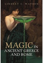 MAGIC IN ANCIENT GREECE AND ROME