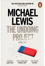 THE UNDOING PROJECT : A FRIENDSHIP THAT CHANGED THE WORLD