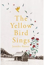 THE YELLOW BIRD SINGS