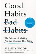 GOOD HABITS BAD HABITS