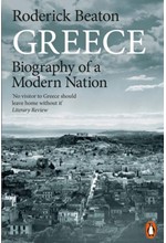 GREECE -BIOGRAPHY OF A MODERN NATION