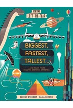 USBORNE LIFT THE FLAP-BIGGEST FASTEST TALLEST