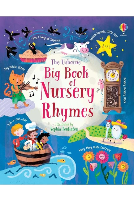 THE USBORNE BIG BOOK OF NURSERY RHYMES