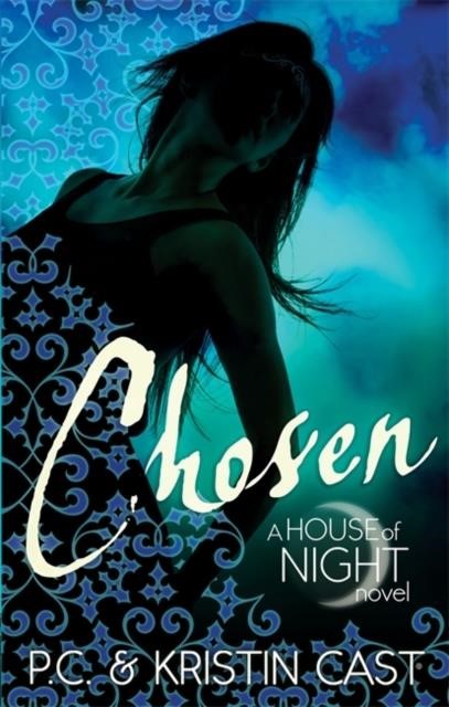 CHOSEN-THE HOUSE OF NIGHT PB