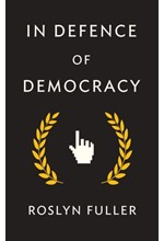 IN DEFENSE OF DEMOCRACY